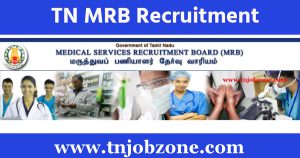 TN MRB Recruitment 2024