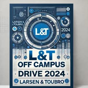 L&T Off Campus Drive 2024